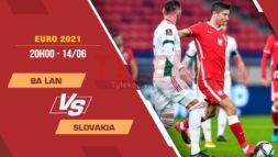 Soi kèo Ba Lan vs Slovakia